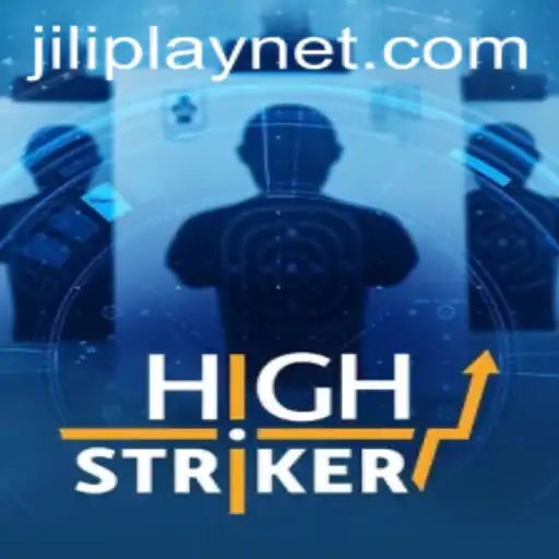 HighStriker: A Thrilling New Game Experience with JILIPlAY