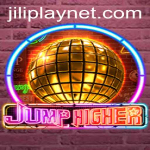 JumpHigher and the Revolutionary JILIPlAY Experience