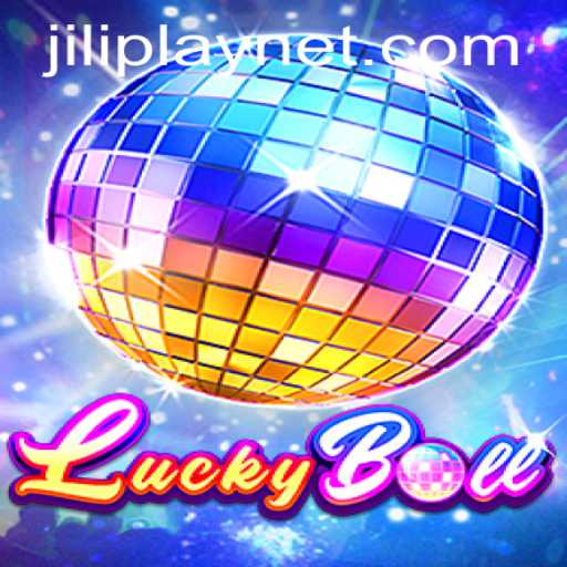Exploring the Exciting World of LuckyBall by JILIPlAY