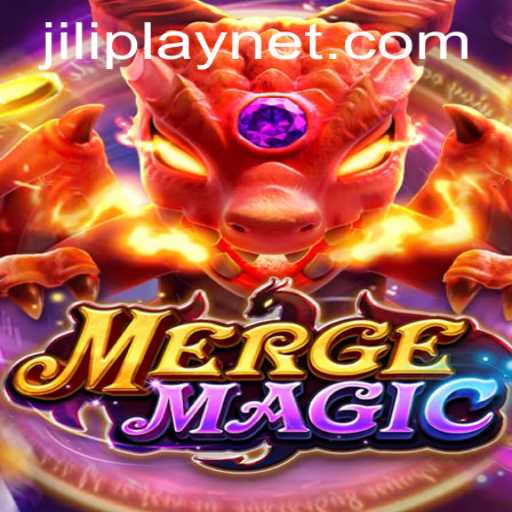 Discover the Magic of Mergemagic and Explore the Jiliplay Experience